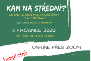 On-line setkání pro rodiče/žáky „Kam na střední?“