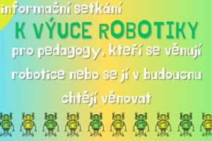 Informační schůzka k výuce robotiky